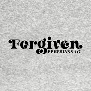 Forgiven, Ephesians 1:7, Christian, Bible Verse T-Shirt